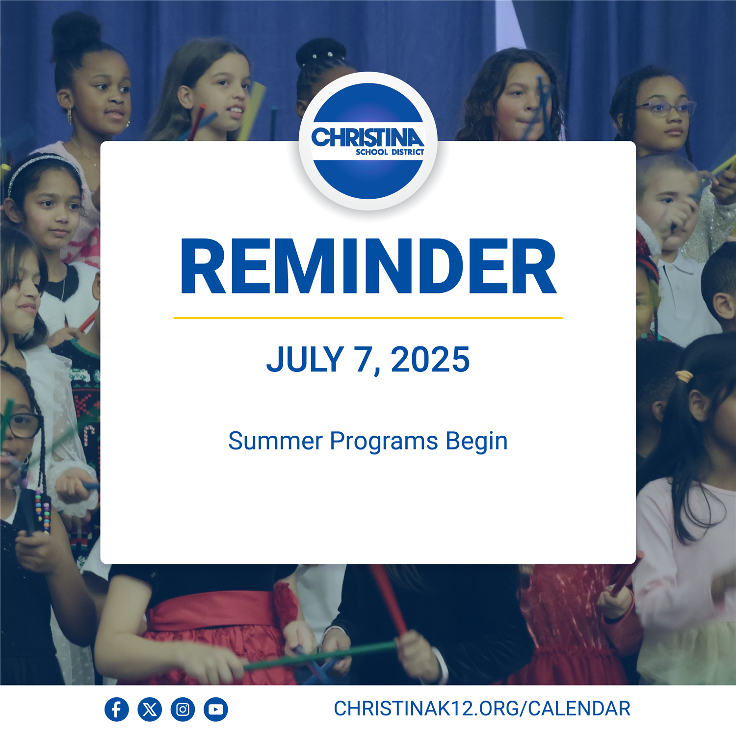  Reminder July 7, 2025, Summer Programs Begin